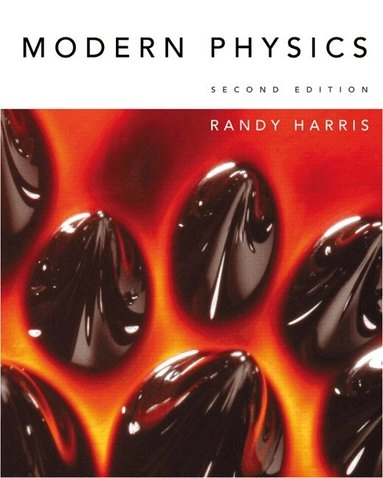 Modern physics; Randy Harris; 2007