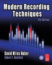 Modern recording techniques; David Miles Huber; 2010