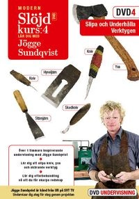 Modern Slöjdkurs: 4 - lär dig med Jögge Sundqvist; Jögge Sundqvist; 2007