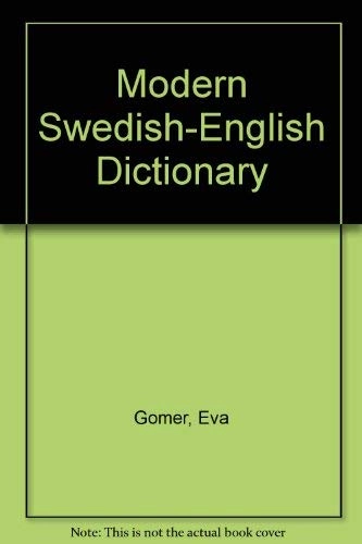 Modern svensk-engelsk ordbok : A modern Swedish-English dictionary; Eva Gomer, Mona Morris-Nygren; 1976