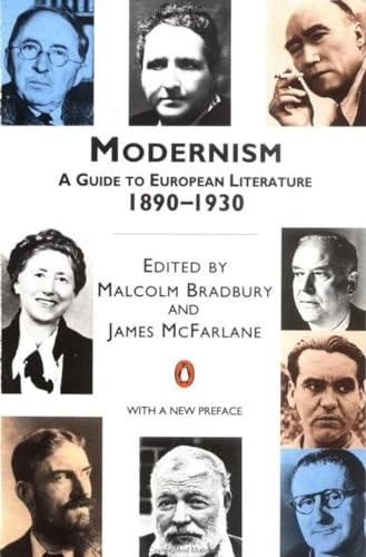Modernism 1890-1930; Malcolm Bradbury, James Walter McFarlane; 1991
