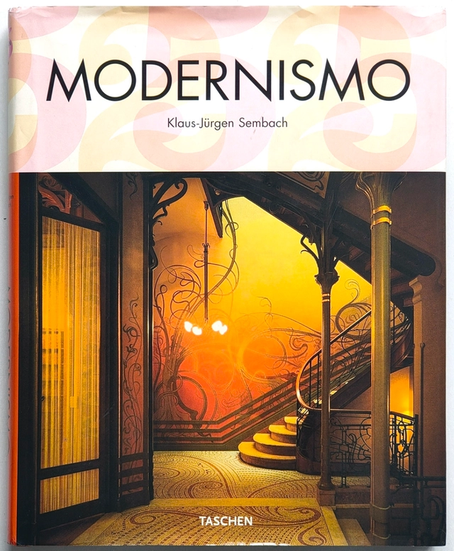 Modernismo: la utopía de la reconciliación; Klaus-Jürgen Sembach; 2007