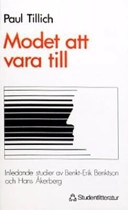 Modet att vara till; Paul Tillich; 1977