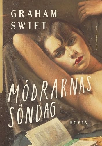 Mödrarnas söndag; Graham Swift; 2017