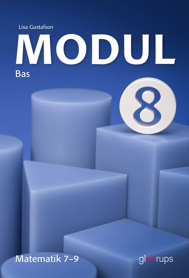 Modul matematik 8, bas; Lisa Gustafson; 2025