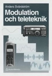 Modulation och teleteknik; Anders Svärdström; 1996
