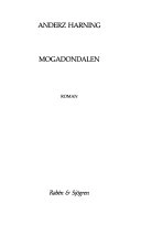 Mogadondalen : roman; Anderz Harning; 1982