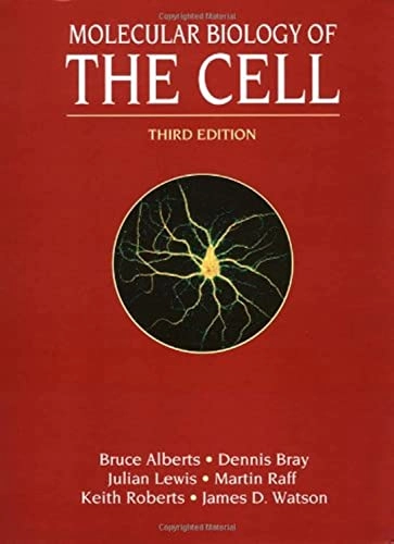 Molecular biology of the cell; Bruce Alberts; 1994