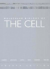 Molecular biology of the cell; Bruce Alberts; 2002