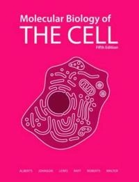 Molecular biology of the cell; Alberts Bruce, Johnson Alexander, Lewis Julian, Raff Martin, Keith Roberts, Walter Peter; 2008