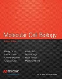 Molecular cell biology; Angelika Amon, Arnold Berk; 2013