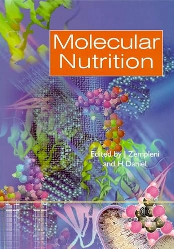 Molecular nutrition; Janos Zempleni, Hannelore Daniel; 2003