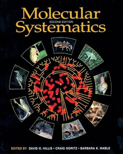 Molecular systematics; David M. Hillis, Craig Moritz, Barbara K. Mable; 1996
