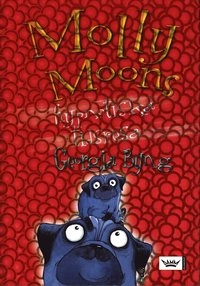 Molly Moons hypnotiska tidsresa; Georgia Byng; 2005