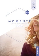 Momente A1.1 -Arbeitsbuch; Sandra Evans, Franz Specht, Angela Pude; 2020