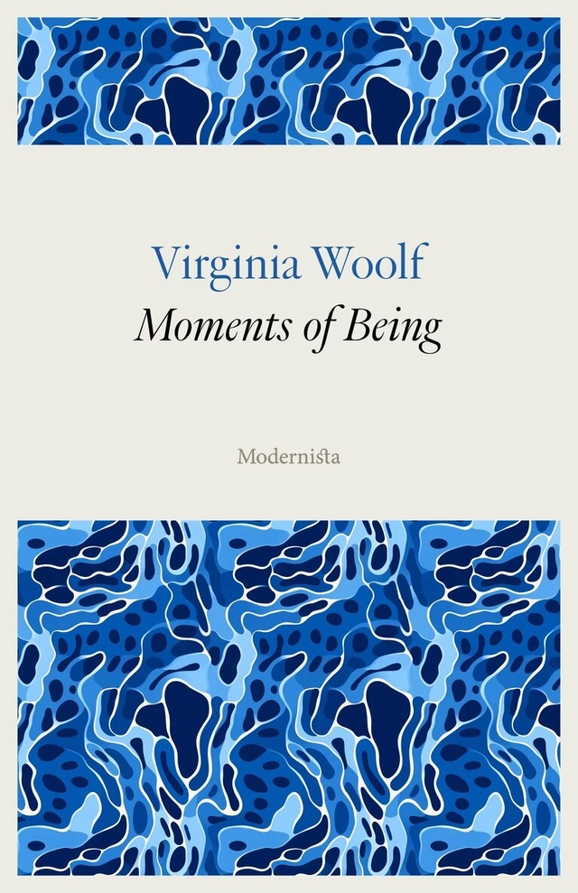 Moments of Being; Virginia Woolf; 2024