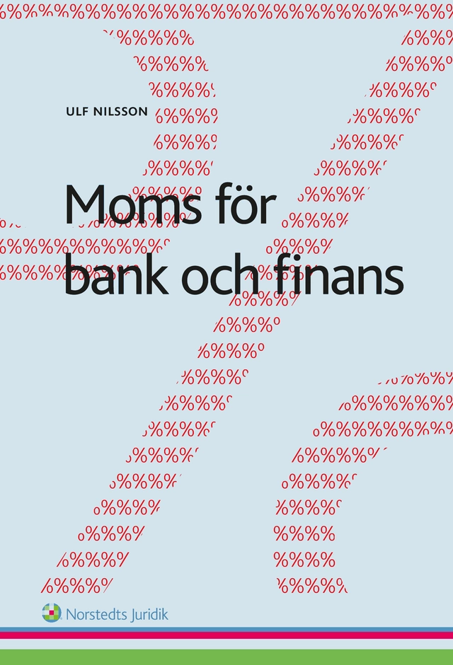 Moms för bank och finans; Ulf Nilsson; 2014