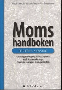 Momshandboken : reglerna 2008/2009; Susanne Pålsson, Håkan Larsson, Lars Samuelsson; 2008