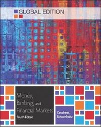 Money, banking, and financial markets; Stephen G. Cecchetti; 2014