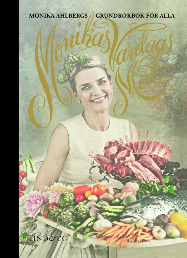 Monikas vardagsmat; Monika Ahlberg; 2012