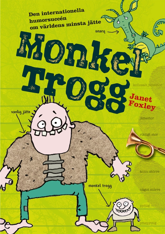 Monkel Trogg; Janet Foxley; 2013