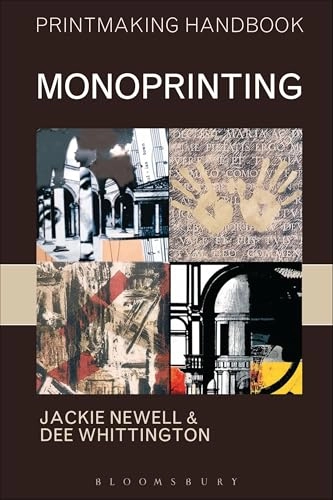 Monoprinting; Jackie. Newell; 2006
