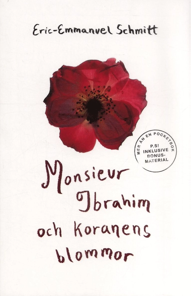 Monsieur Ibrahim och Koranens blommor; Eric-Emmanuel Schmitt; 2004