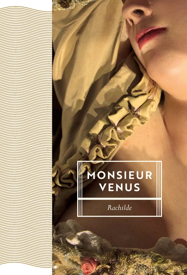 Monsieur Venus; Rachilde; 2019