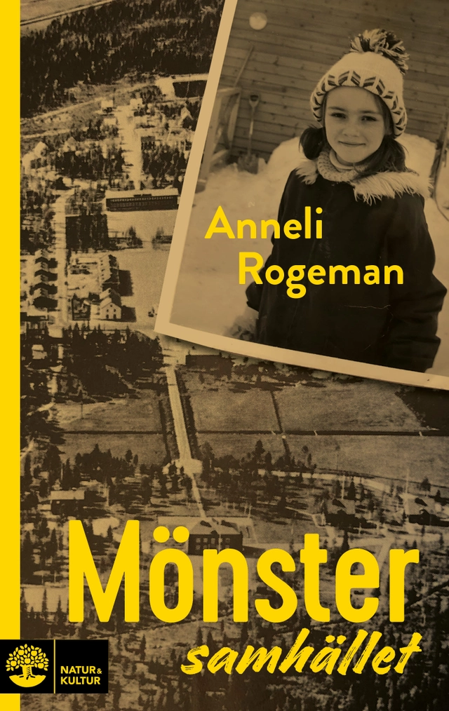 Mönstersamhället; Anneli Rogeman; 2021