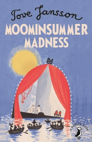 Moominsummer Madness; Tove Jansson; 2019