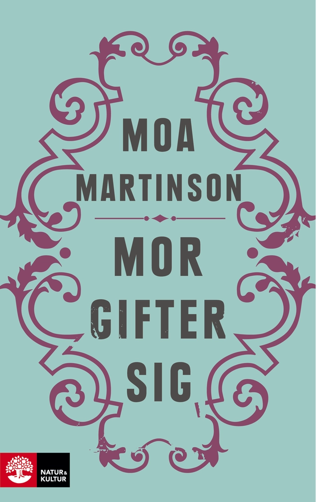 Mor gifter sig; Moa Martinson; 2026