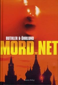 Mord.net; Dan Buthler, Dag Öhrlund; 2008