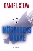 Mördarens märke; Daniel Silva; 1999