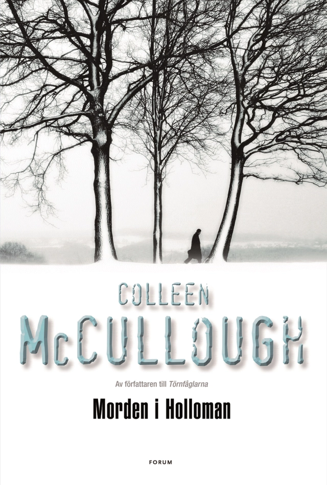 Morden i Holloman; Colleen McCullough; 2007