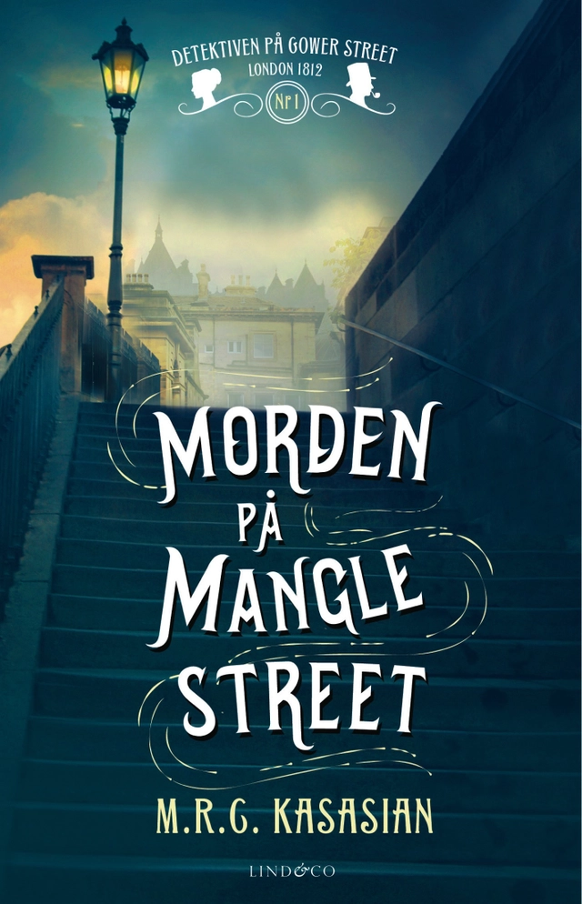 Morden på Mangle Street; M. R. C Kasasian; 2016