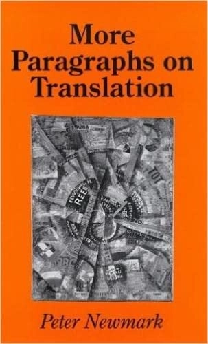 More paragraphs on translation; Peter Newmark; 1998