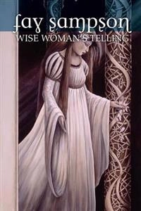 Morgan Le Fay 1; Fay Sampson; 2005