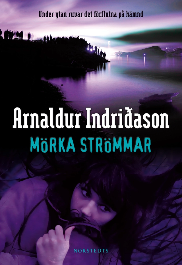 Mörka strömmar; Arnaldur Indridason; 2010
