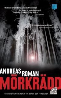 Mörkrädd; Andreas Roman; 2009