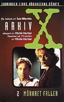Mörkret faller : En roman; Les Martin; 1996