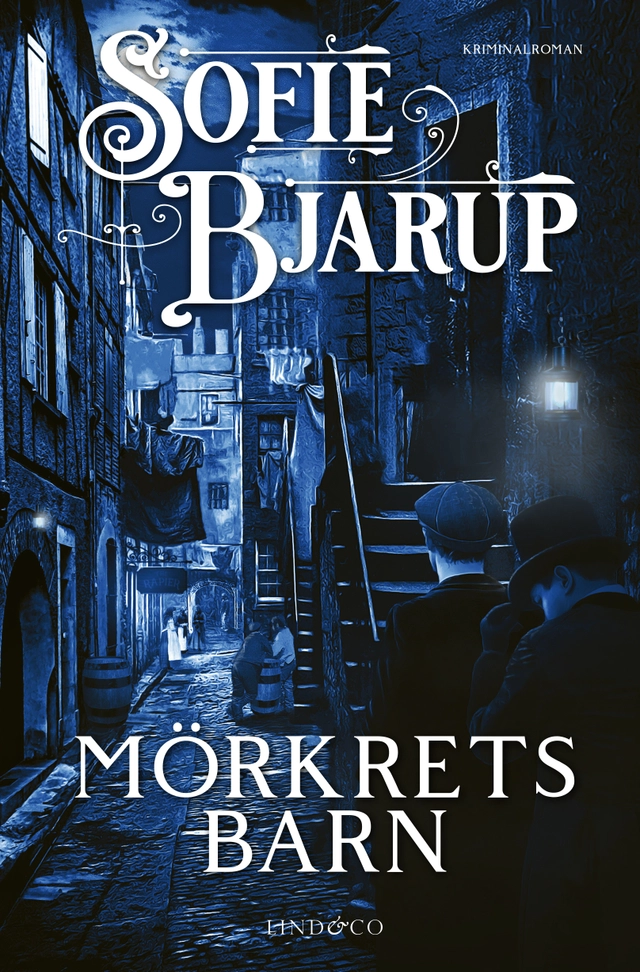 Mörkrets barn; Sofie Bjarup; 2021