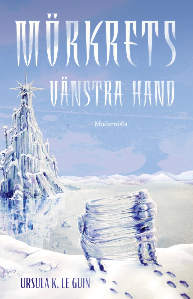 Mörkrets vänstra hand; Ursula K. Le Guin; 2023