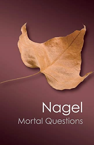 Mortal Questions; Thomas Nagel; 2012
