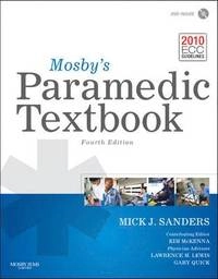 Mosby's paramedic textbook; Mick J. Sanders; 2012