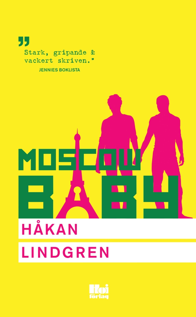 Moscow Baby; Håkan Lindgren; 2020
