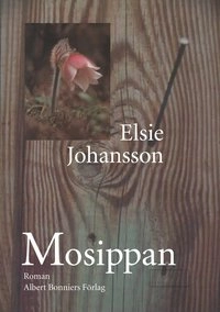 Mosippan; Elsie Johansson; 1999