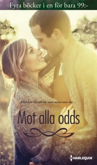 Mot alla odds; Leanne Banks, Fiona McArthur, Tessa Radley, Joanna Neil; 2014