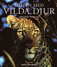 Möten med vilda djur; Raphael Ben-Shahar; 2000