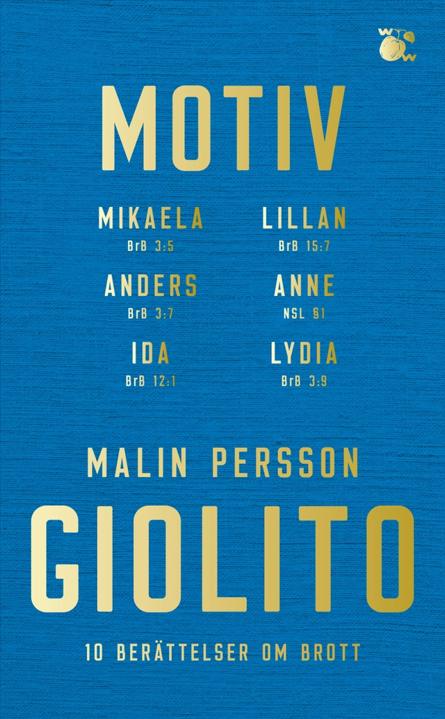 Motiv; Malin Persson Giolito; 2025