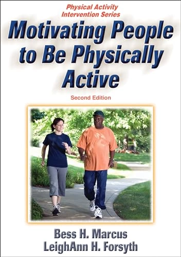 Motivating people to be physically active; Bess Marcus; 2009